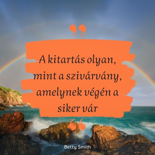 Betty Smith kitartás idézet